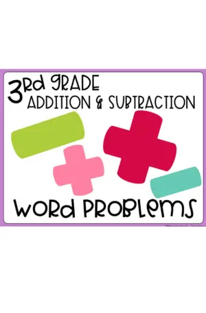 3rd Grade Addition and Subtraction Word Problems Math Center