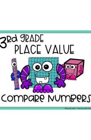 3rd Grade Compare Numbers Math Center