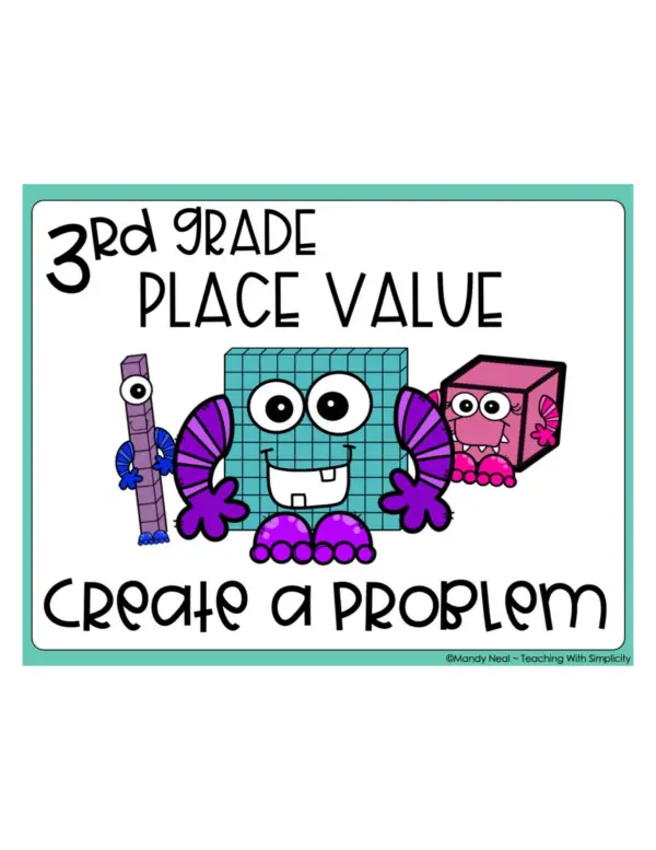 3rd Grade Create a Problem Math Center