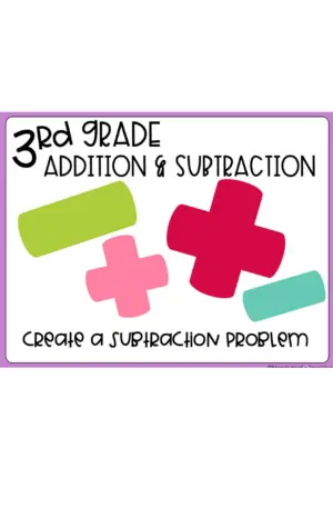 3rd Grade Create a Subtraction Math Center