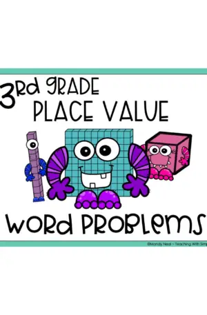 3rd Grade Place Value Word Problems Math Center