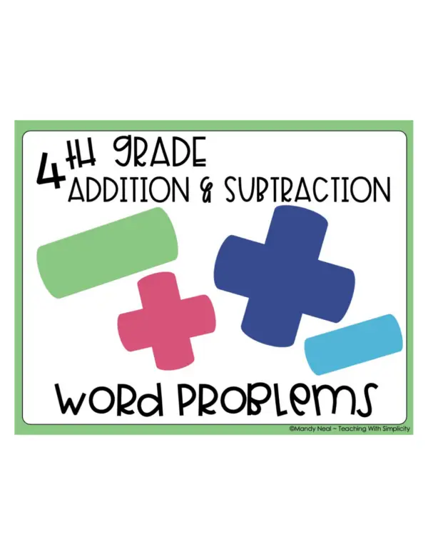 4th Grade Addition and Subtraction - Word Problems Math Center