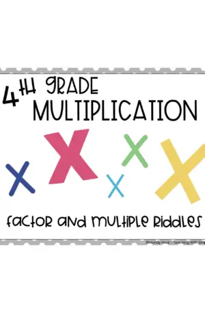 4th Grade Multiplication – Factor and Multiple Riddles Math Center