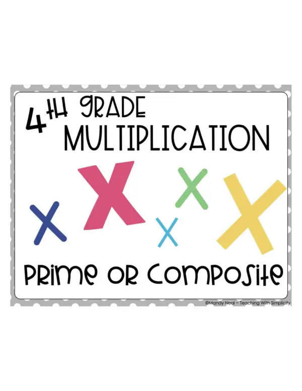 4th Grade Multiplication – Prime or Composite Math Center