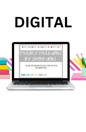 4th Grade Multiply Multi-Digits by Single Digits Task Cards (Digital)