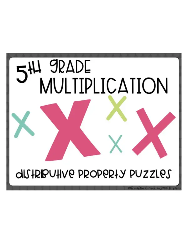 5th Grade Multiplication – Distributive Property Math Center