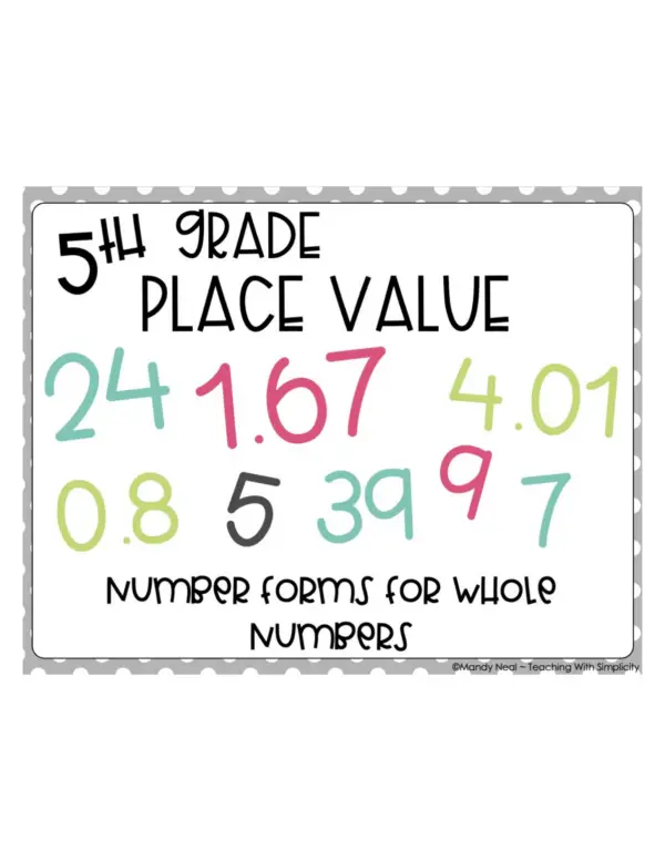 5th Grade Number Forms for Whole Numbers Center