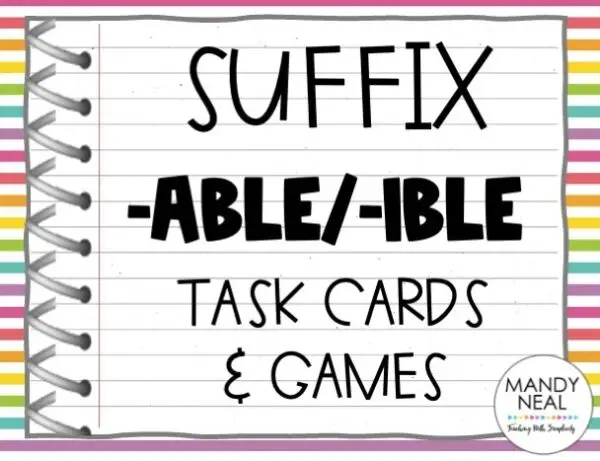 Morphology: -able/-ible - Task Cards