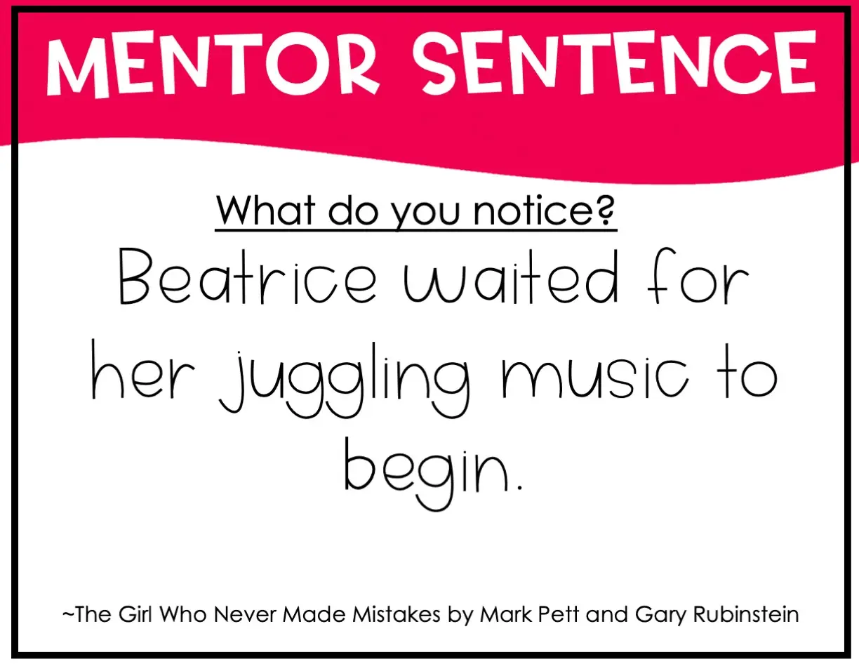 Parts of a Sentence Mentor Sentence