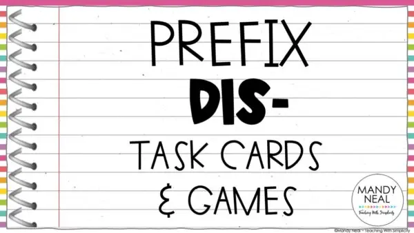 Morphology: -dis - Projectable Task Cards