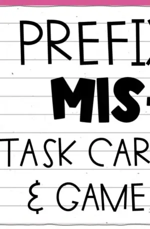 Morphology: mis- – Projectable Task Cards