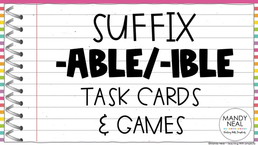 Morphology: -able/-ible - Projectable Task Cards