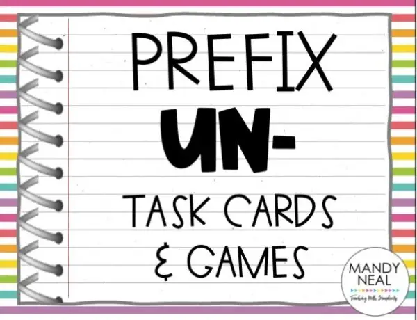 Morphology: un- – Task Cards