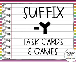 Morphology: -y – Task Cards