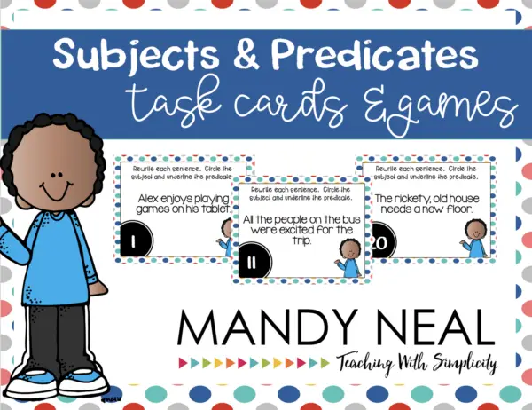 Grammar Task Cards - Subjects and Predicates